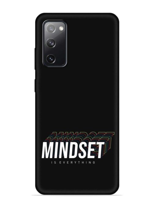 Mindset Everything Slogan Embossed Soft Silicone Case for Samsung Galaxy S20 Fe (5G) Zapvi