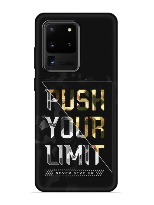 Push Your Limits Embossed Soft Silicone Case for Samsung Galaxy S20 Ultra Zapvi