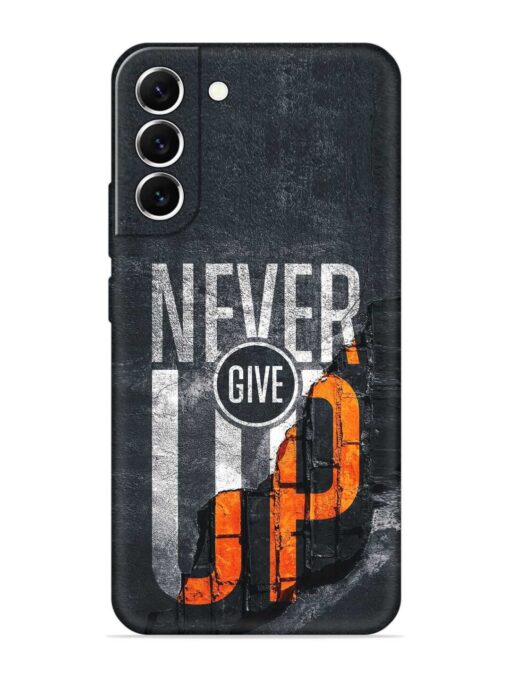 Never Give Up Embossed Soft Silicone Case for Samsung Galaxy S21 Plus Zapvi