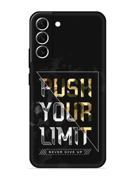 Push Your Limits Embossed Soft Silicone Case for Samsung Galaxy S22 (5G)