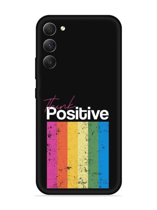 Think Positive Typography Embossed Soft Silicone Case for Samsung Galaxy S23 (5G) Zapvi