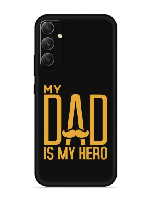 My Dad Is My Hero Embossed Soft Silicone Case for Samsung Galaxy S23 Fe (5G) Zapvi