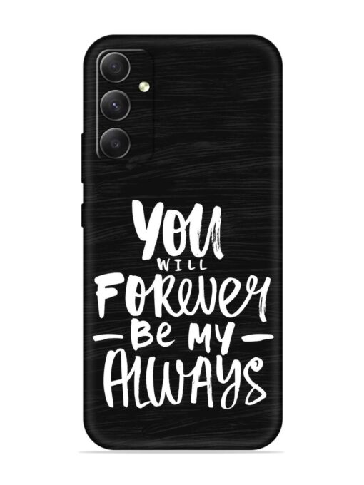 You Will Forever Embossed Soft Silicone Case for Samsung Galaxy S23 Fe (5G) Zapvi