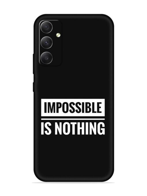 Impossible Is Nothing Embossed Soft Silicone Case for Samsung Galaxy S23 Fe (5G) Zapvi