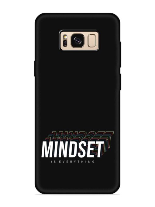 Mindset Everything Slogan Embossed Soft Silicone Case for Samsung Galaxy S8 Zapvi