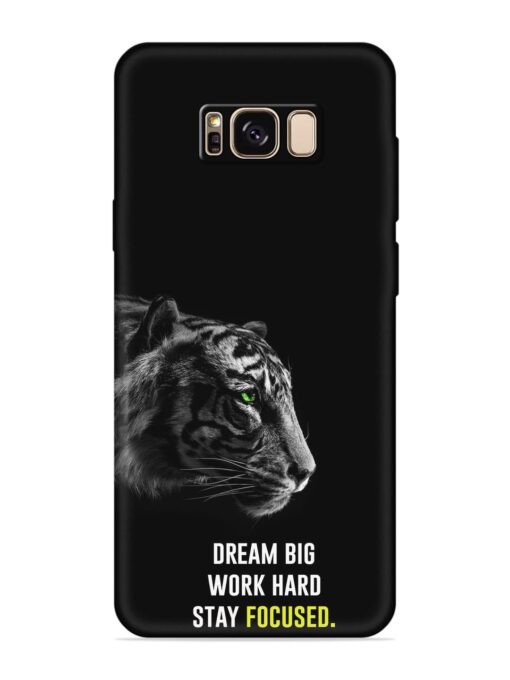 Dream Big Work Hard Embossed Soft Silicone Case for Samsung Galaxy S8 Plus Zapvi