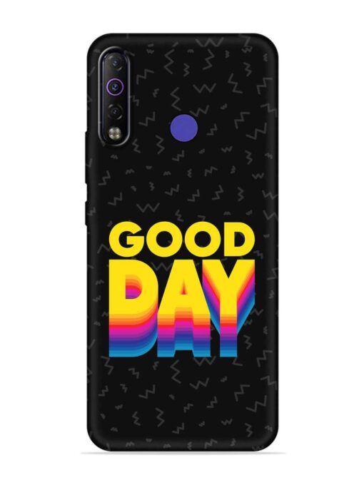 Good Day Embossed Soft Silicone Case for Tecno Camon 12 Air