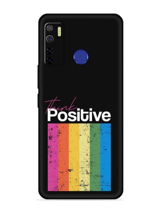 Think Positive Typography Embossed Soft Silicone Case for Tecno Camon 15 Zapvi