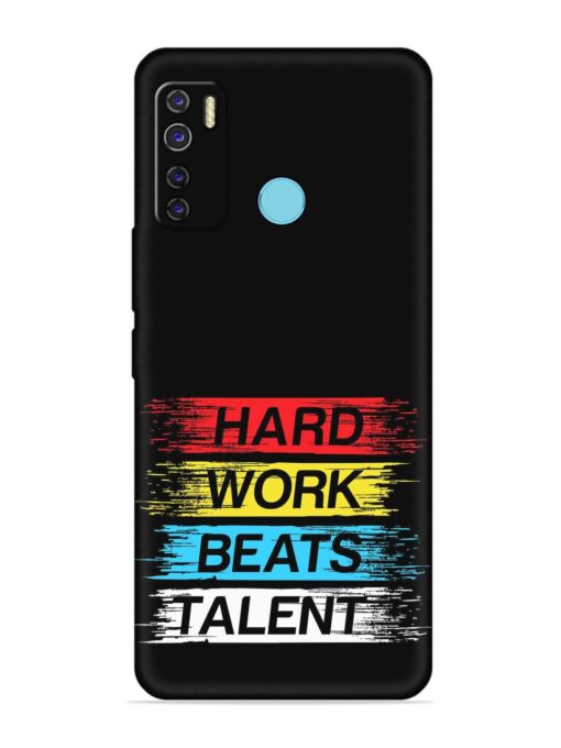 Hard Work Beats Embossed Soft Silicone Case for Tecno Camon 15 Air Zapvi