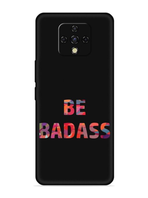 Be Badass Embossed Soft Silicone Case for Tecno Camon 16 Premier Zapvi