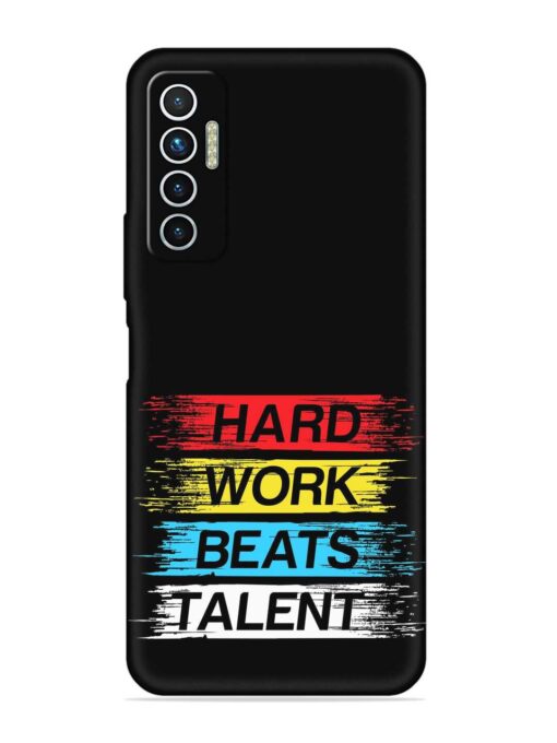 Hard Work Beats Embossed Soft Silicone Case for Tecno Camon 17 Zapvi