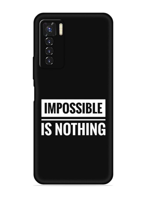 Impossible Is Nothing Embossed Soft Silicone Case for Tecno Camon 17 Pro Zapvi