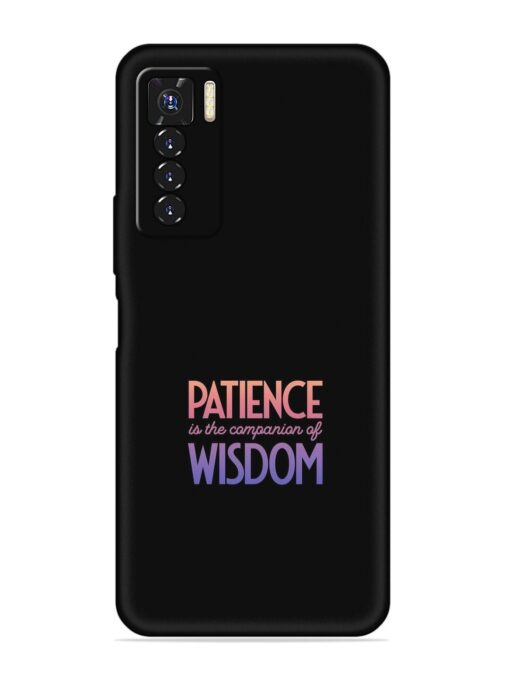 Patience Is The Embossed Soft Silicone Case for Tecno Camon 17 Pro