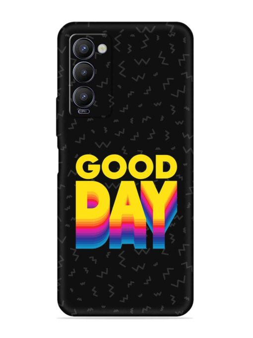 Good Day Embossed Soft Silicone Case for Tecno Camon 18 Zapvi