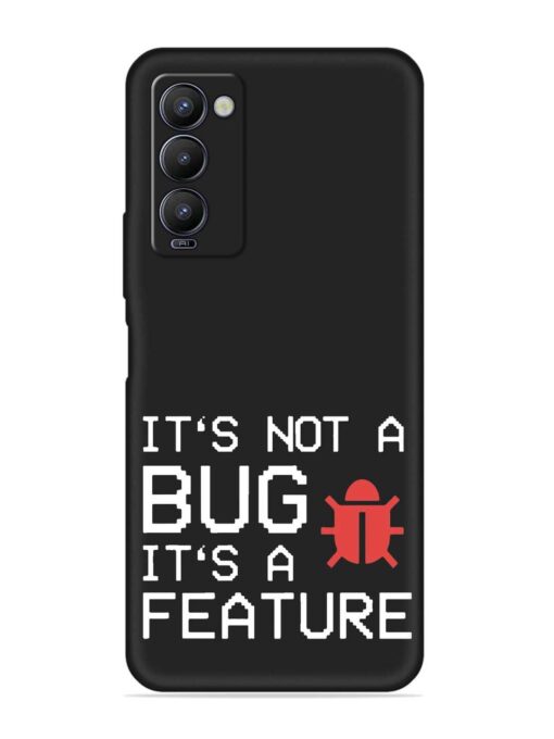 Not Bug Feature Embossed Soft Silicone Case for Tecno Camon 18 Zapvi