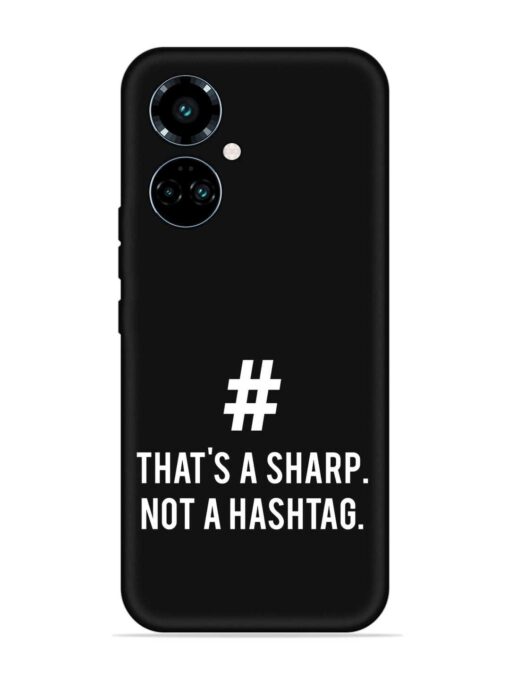 Thats Sharp Not Embossed Soft Silicone Case for Tecno Camon 19 Pro (5G) Zapvi