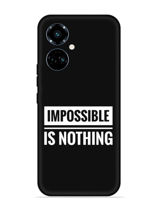 Impossible Is Nothing Embossed Soft Silicone Case for Tecno Camon 19 Pro (5G) Zapvi