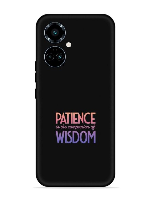 Patience Is The Embossed Soft Silicone Case for Tecno Camon 19 Pro (5G) Zapvi