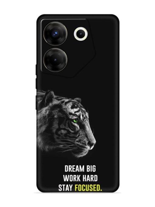 Dream Big Work Hard Embossed Soft Silicone Case for Tecno Camon 20 Pro (5G)