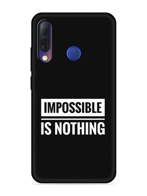 Impossible Is Nothing Embossed Soft Silicone Case for Tecno Camon I4