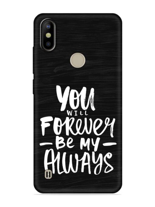 You Will Forever Embossed Soft Silicone Case for Tecno Camon Iace 2X Zapvi