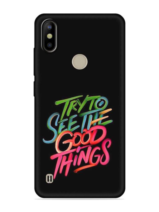 Try To See The Good Things Embossed Soft Silicone Case for Tecno Camon Iace 2X Zapvi