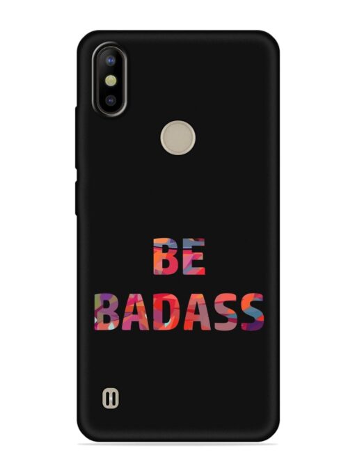 Be Badass Embossed Soft Silicone Case for Tecno Camon Iace 2X Zapvi