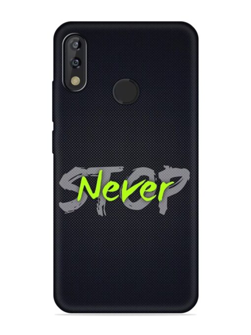 Never Stop Embossed Soft Silicone Case for Tecno Camon Isky 3 Zapvi