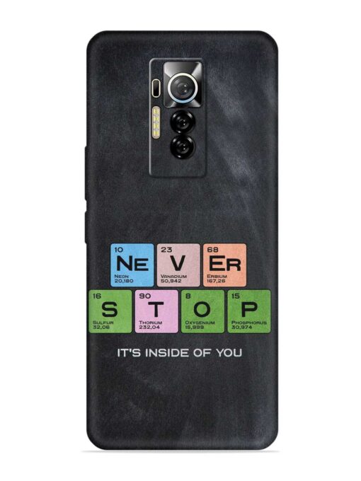 Never Stop It'S Inside Of You Embossed Soft Silicone Case for Tecno Phantom X Zapvi