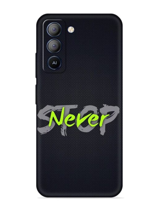 Never Stop Embossed Soft Silicone Case for Tecno Pop 5 Lite Zapvi