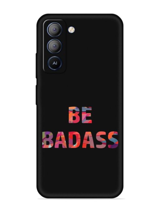 Be Badass Embossed Soft Silicone Case for Tecno Pop 5 Lite Zapvi