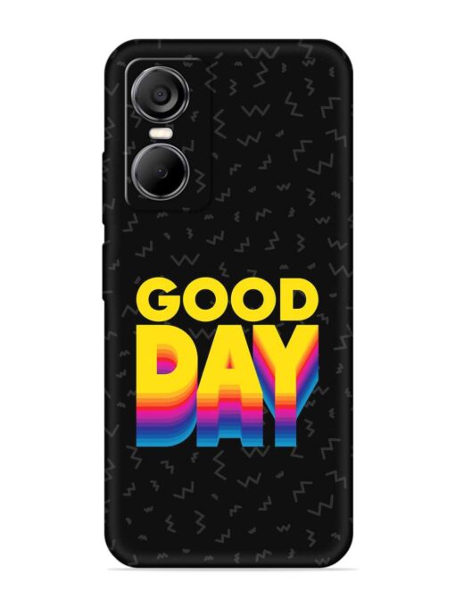 Good Day Embossed Soft Silicone Case for Tecno Pop 6 Pro Zapvi