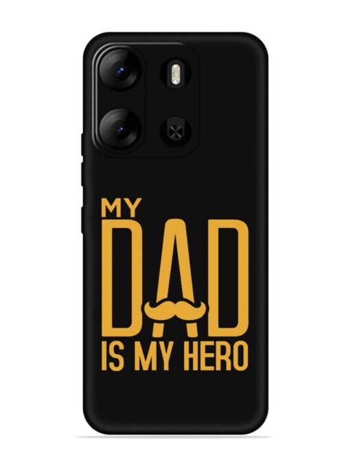 My Dad Is My Hero Embossed Soft Silicone Case for Tecno Pop 7 Pro Zapvi