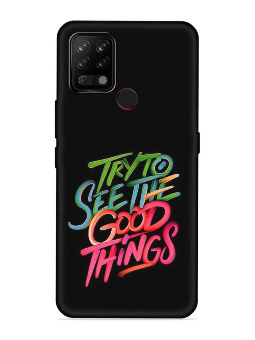 Try To See The Good Things Embossed Soft Silicone Case for Tecno Pova Zapvi