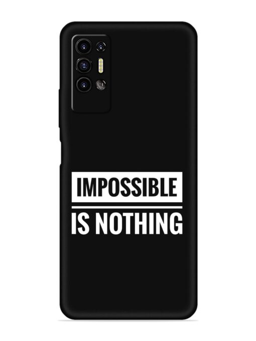 Impossible Is Nothing Embossed Soft Silicone Case for Tecno Pova 2