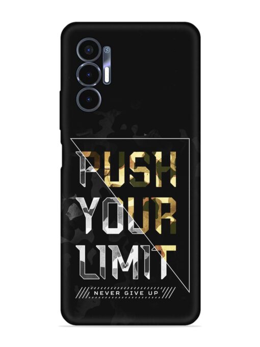 Push Your Limits Embossed Soft Silicone Case for Tecno Pova 3 Zapvi