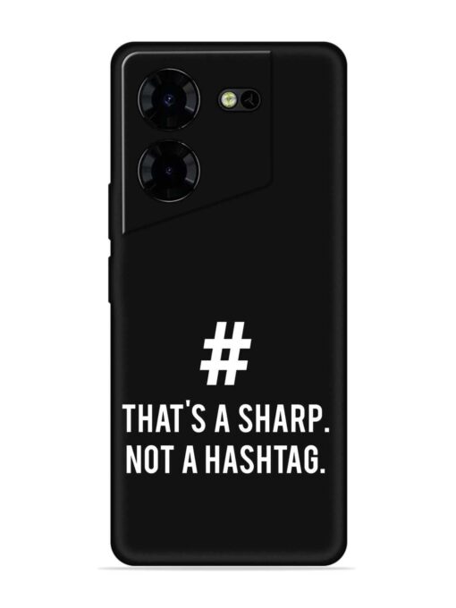 Thats Sharp Not Embossed Soft Silicone Case for Tecno Pova 5 Pro (5G) Zapvi