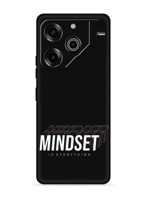 Mindset Everything Slogan Embossed Soft Silicone Case for Tecno Pova 6 Pro (5G)