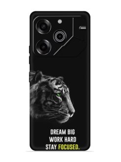 Dream Big Work Hard Embossed Soft Silicone Case for Tecno Pova 6 Pro (5G)