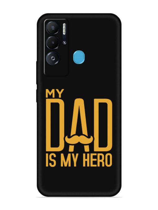 My Dad Is My Hero Embossed Soft Silicone Case for Tecno Pova Neo Zapvi