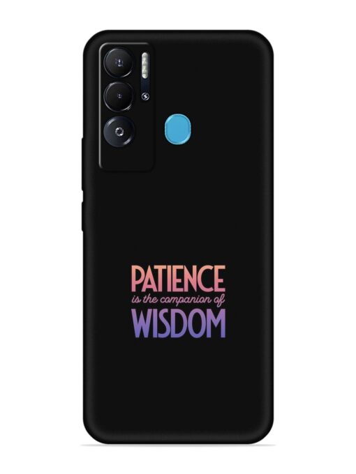 Patience Is The Embossed Soft Silicone Case for Tecno Pova Neo