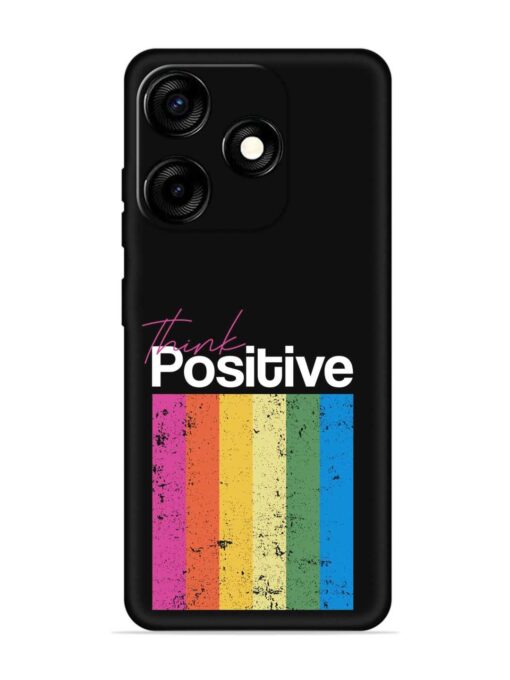 Think Positive Typography Embossed Soft Silicone Case for Tecno Spark 10C