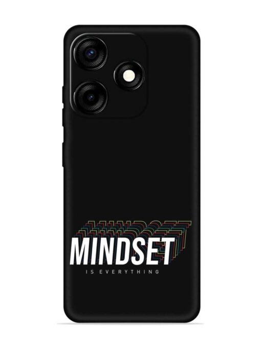 Mindset Everything Slogan Embossed Soft Silicone Case for Tecno Spark 10C