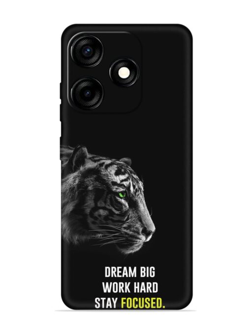 Dream Big Work Hard Embossed Soft Silicone Case for Tecno Spark 10C Zapvi