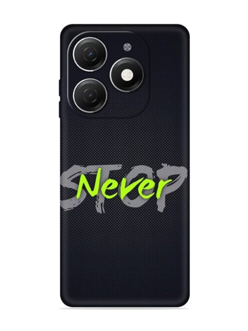 Never Stop Embossed Soft Silicone Case for Tecno Spark 20