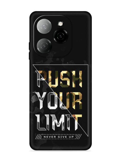 Push Your Limits Embossed Soft Silicone Case for Tecno Spark 20 Pro (5G) Zapvi