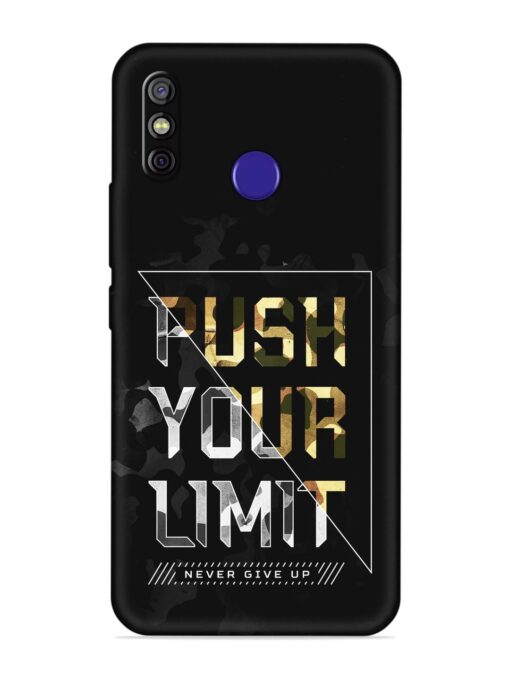 Push Your Limits Embossed Soft Silicone Case for Tecno Spark 4