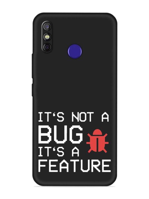 Not Bug Feature Embossed Soft Silicone Case for Tecno Spark 4 Zapvi