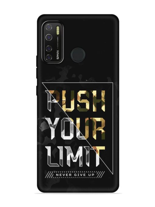 Push Your Limits Embossed Soft Silicone Case for Tecno Spark 5 Pro