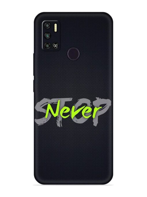 Never Stop Embossed Soft Silicone Case for Tecno Spark 6 Air Zapvi